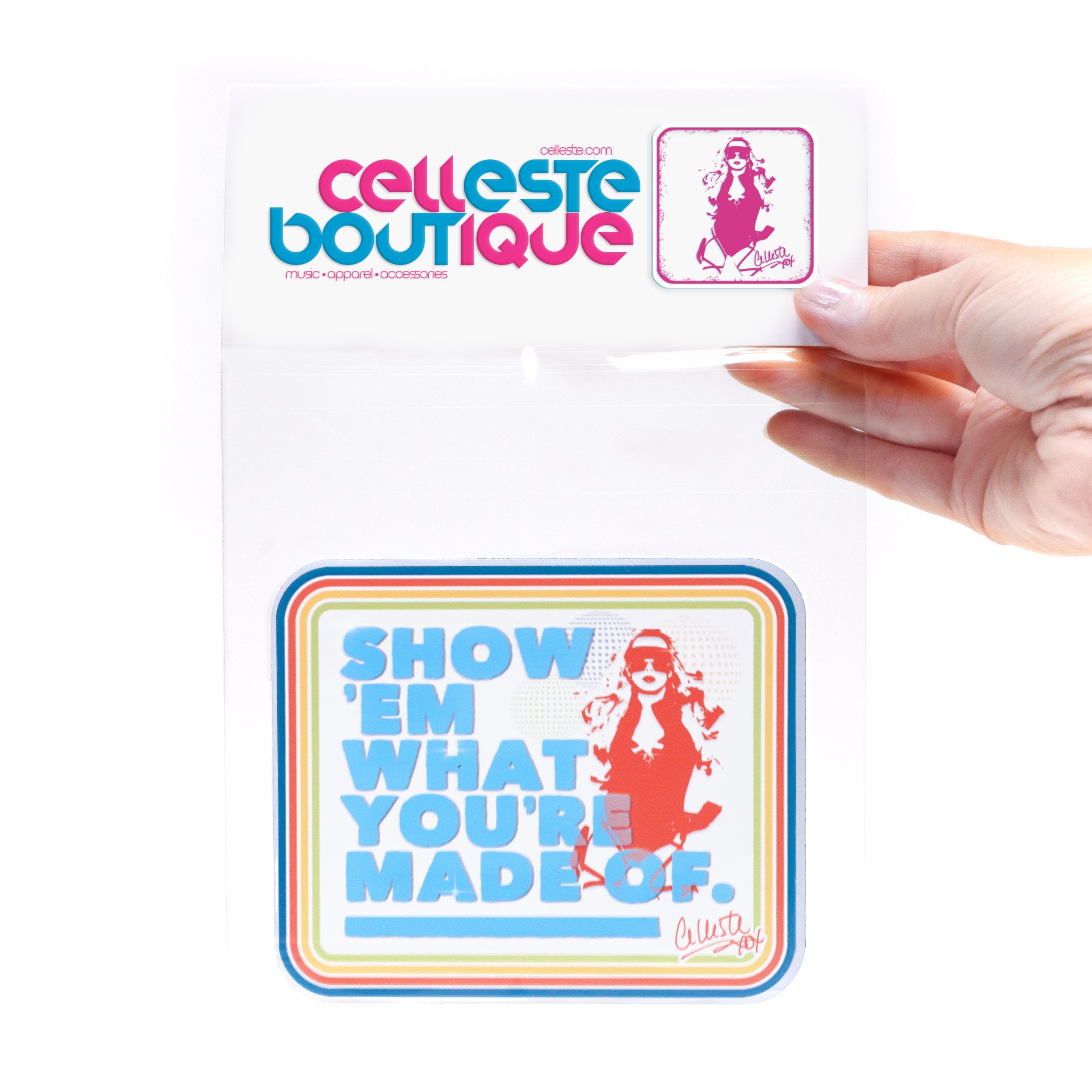 Celleste "Show 'Em What You're Made Of" magnet packaged in a transparent cellophane bag with Celleste Boutique header.